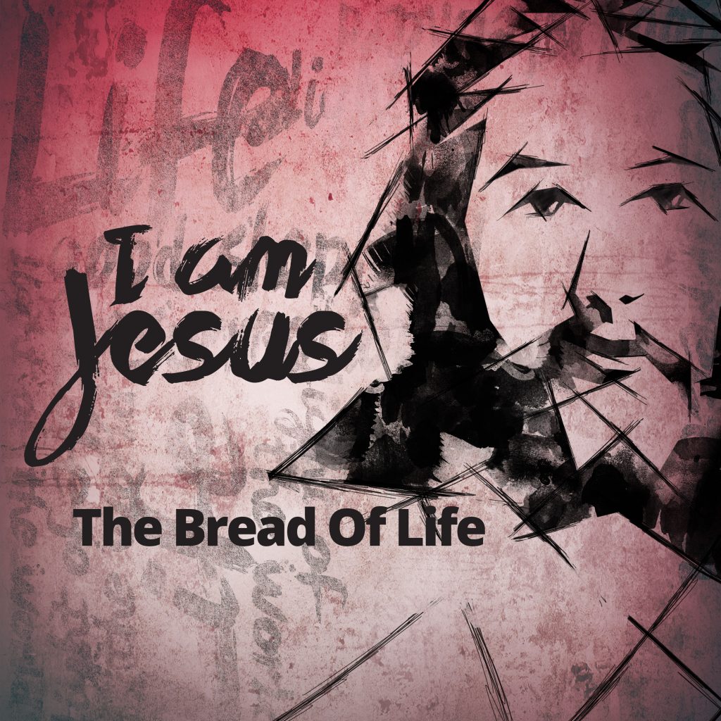 i-am-jesus-the-bread-of-life